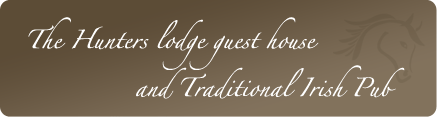 Hunters lodge guest house and traditional irish pub